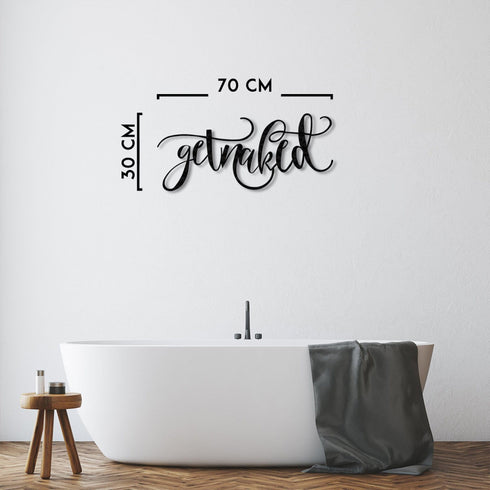 Get Naked Metal Wall Art Minimalist Fun Bathroom Bedroom Sign Naughty Cheeky Adult Sexy Quote Monochrome Décor Newlywed Gift