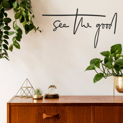 See The Good Metal Wall Art Uplifting Empowering Positive Thoughts Quote Monochrome Sign Black Aesthetic Inspirational Room Decor