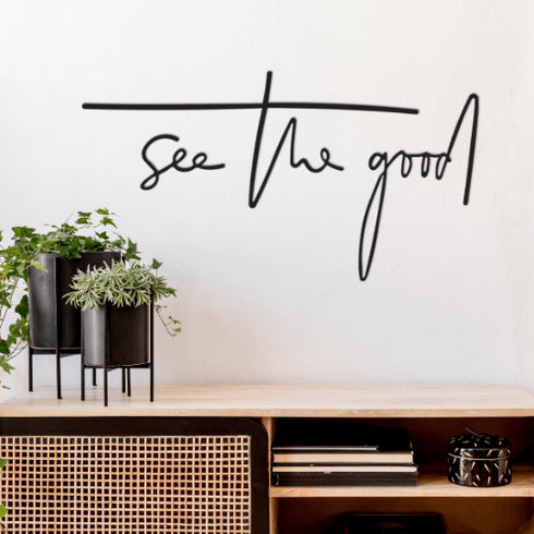 See The Good Metal Wall Art Uplifting Empowering Positive Thoughts Quote Monochrome Sign Black Aesthetic Inspirational Room Decor
