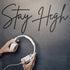 Stay High - Metal Wall Art