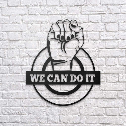 We Can Do It - Metal Wall Art