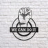 We Can Do It - Metal Wall Art